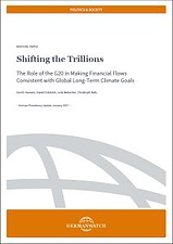 Shifting the trillions: the role of the G20 in making financial flows consistent with global long-term climate goals